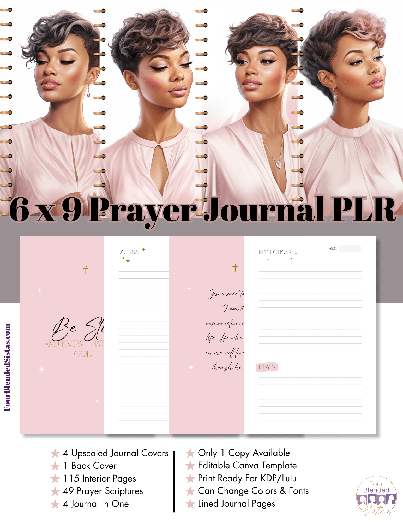 6x9inch SCRIPTURAL PRAYER JOURNAL KIT | PLR (Private Label Rights) Done For You Self-Publishing Journal 006 - Four Blended Sistas