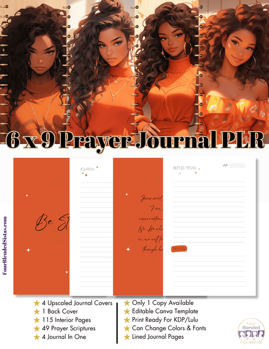 6x9inch SCRIPTURAL PRAYER JOURNAL KIT | PLR (Private Label Rights) Done For You Self-Publishing Journal 008 - Four Blended Sistas