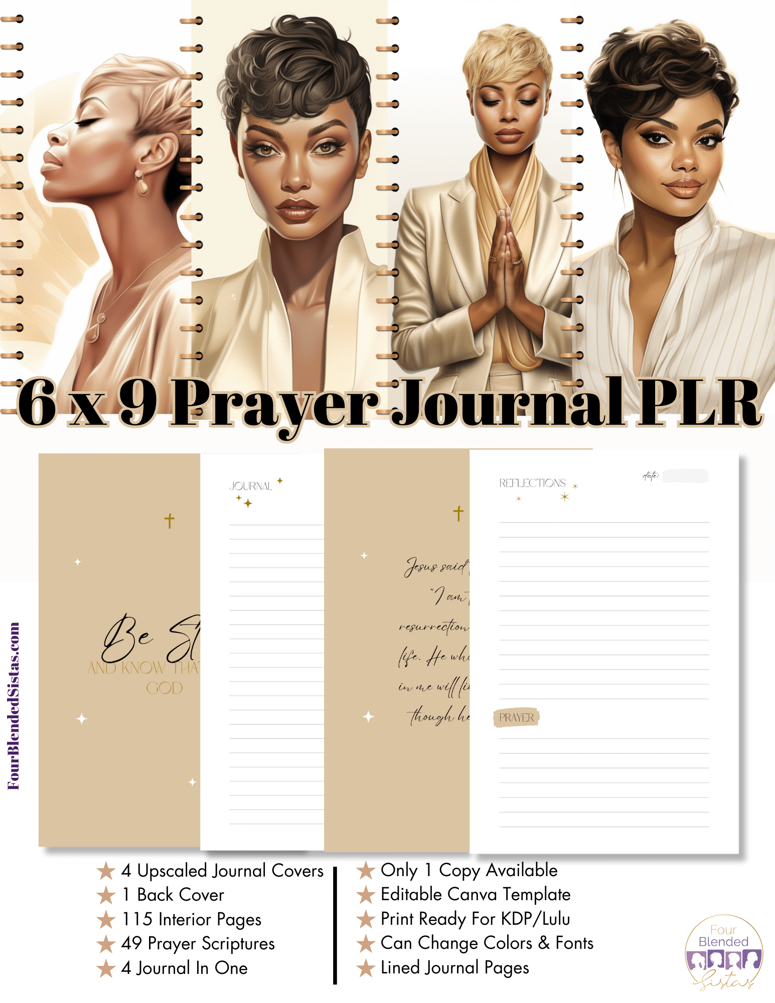 6x9inch SCRIPTURAL PRAYER JOURNAL KIT | PLR (Private Label Rights) Done For You Self-Publishing Journal 009 - Four Blended Sistas