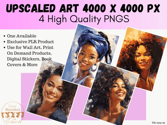 Exclusive PLR | UA-0713-03 | One Buyer. No Restrictions - Four Blended Sistas